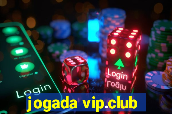 jogada vip.club